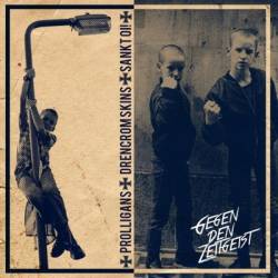 Prolligans : Gegen den Zeitgeist